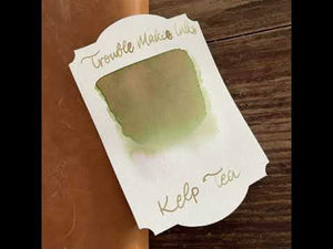 Troublemaker Kelp Tea Ink