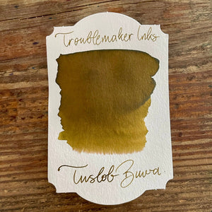 Troublemaker Tuslob Buwa Ink